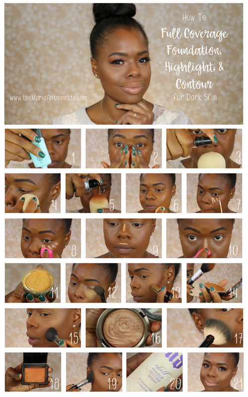 How to Apply Full Coverage Foundation, Highlight and Contour for Dark Skin  - the Maria Antoinette