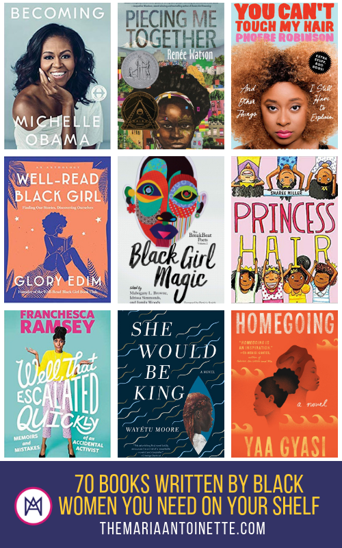 70 Books Written By Black Women You Need On Your Bookshelf