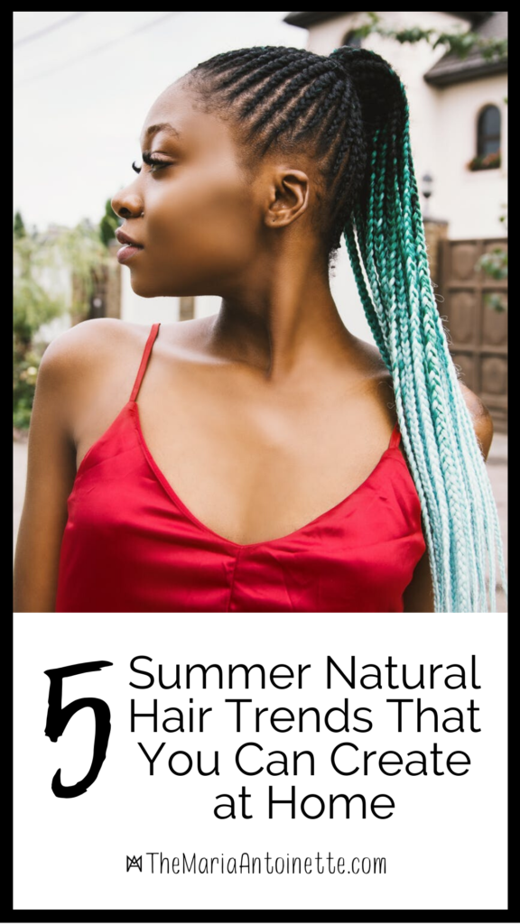 summer natural hair trends maria antoinette tmablog