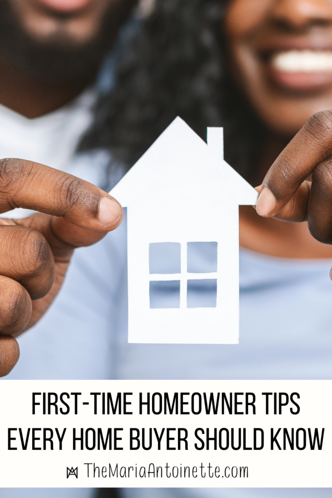 First-Time Homeowner Tips maria antoinette
